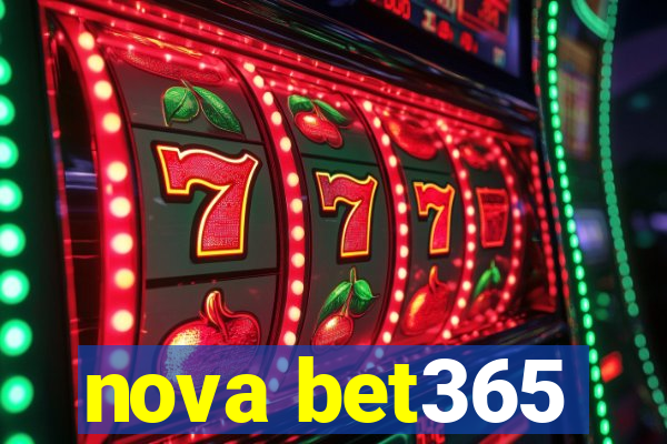 nova bet365